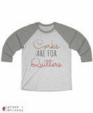 Corks are for Quitters - Tri-Blend Tee - 2XL / Venetian Grey / Heather White - Grape and Whiskey