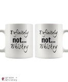 "Definitely NOT... Whiskey" Funny Coffee Mug -  - Grape and Whiskey