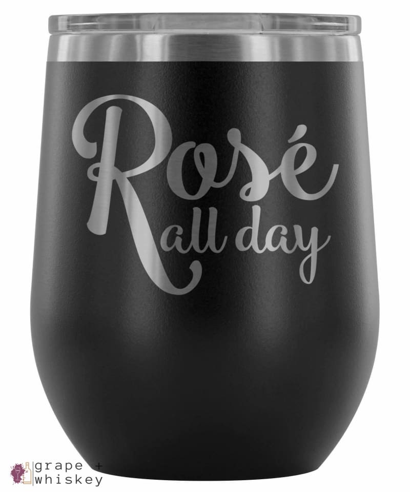 "Rose All Day" 12oz Stemless Wine Tumbler with Lid - Black - Grape and Whiskey
