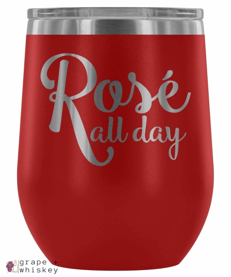 "Rose All Day" 12oz Stemless Wine Tumbler with Lid - Red - Grape and Whiskey