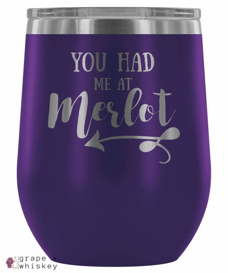 "You Had me at Merlot" 12oz Stemless Wine Tumbler with Lid - Purple - Grape and Whiskey
