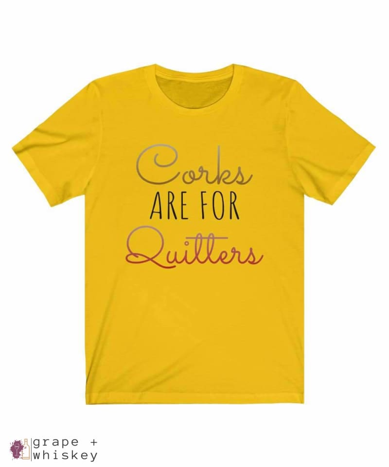 Corks Are For Quitters Short Sleeve Tee - Maize Yellow / 3XL - Grape and Whiskey