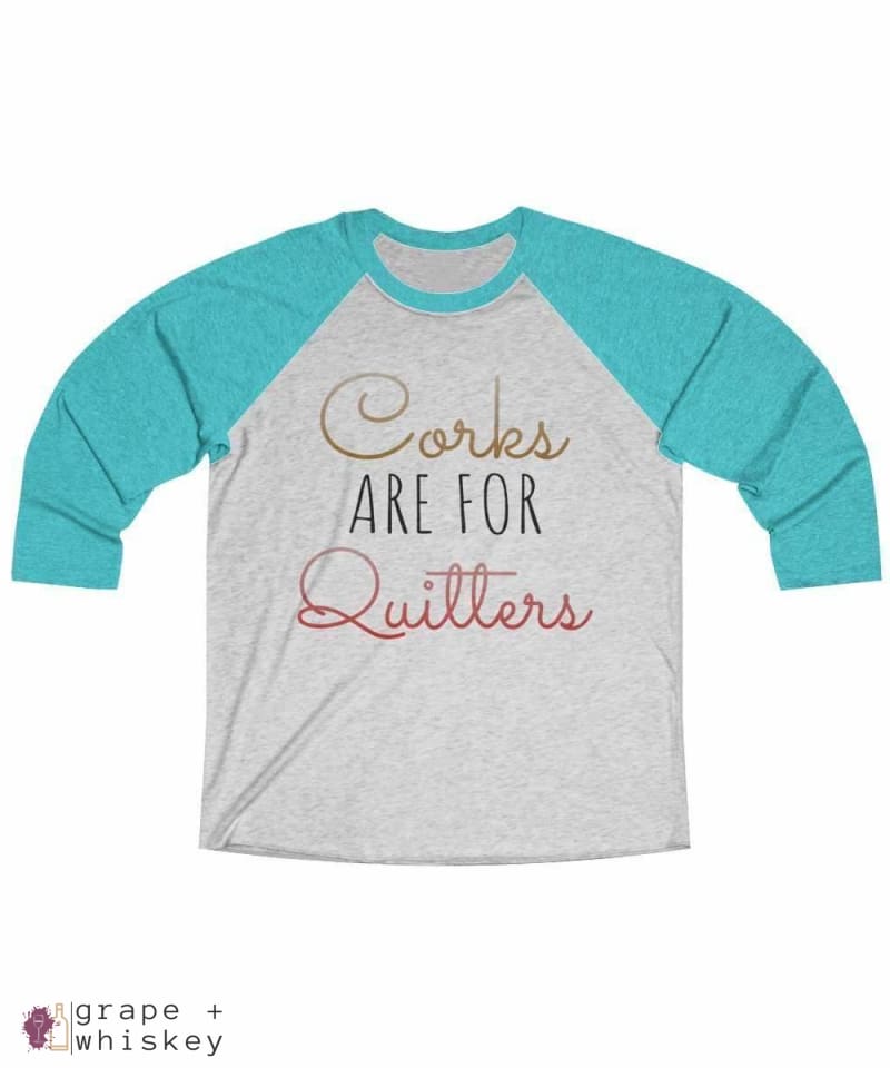 Corks are for Quitters - Tri-Blend Tee - 2XL / Tahiti Blue / Heather White - Grape and Whiskey