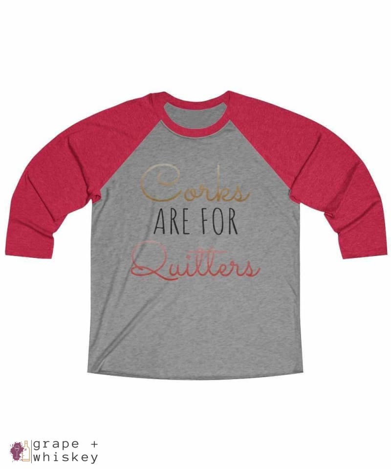Corks are for Quitters - Tri-Blend Tee - 2XL / Vintage Red / Premium Heather - Grape and Whiskey