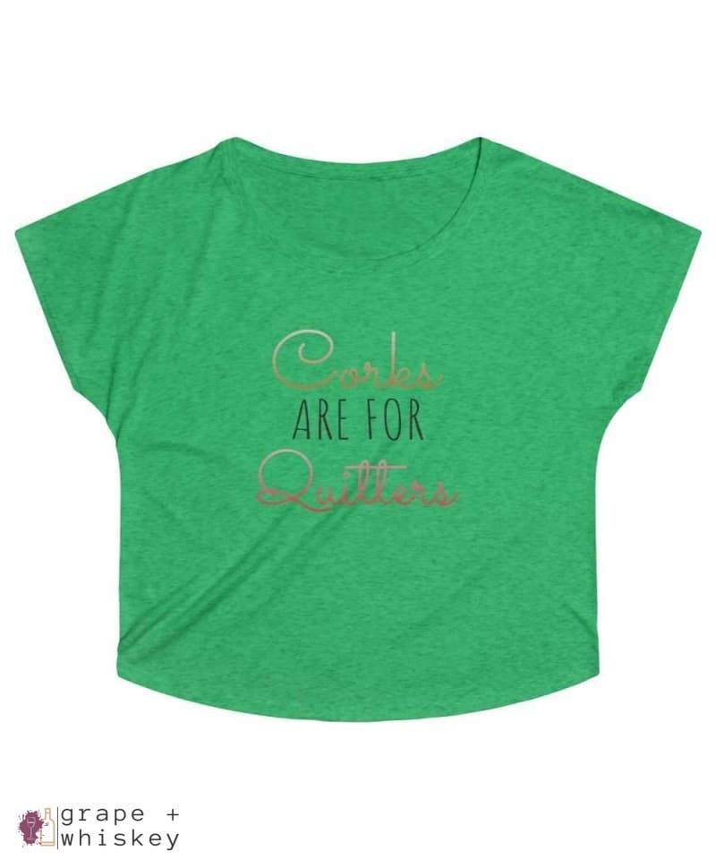 Corks are for Quitters - Women's Tri-Blend Loose Fit - XL / Tri-Blend Envy - Grape and Whiskey