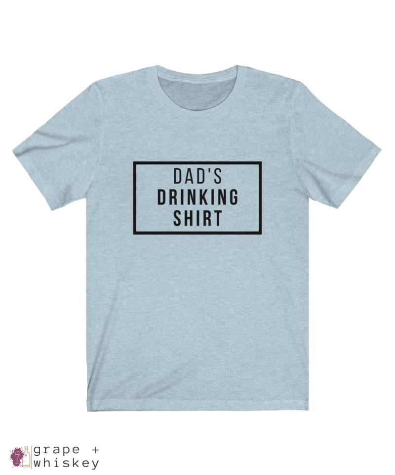 Dad's Drinking Shirt Short Sleeve T-shirt - Heather Ice Blue / XL - Grape and Whiskey
