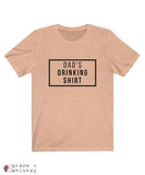 Dad's Drinking Shirt Short Sleeve T-shirt - Heather Peach / XL - Grape and Whiskey