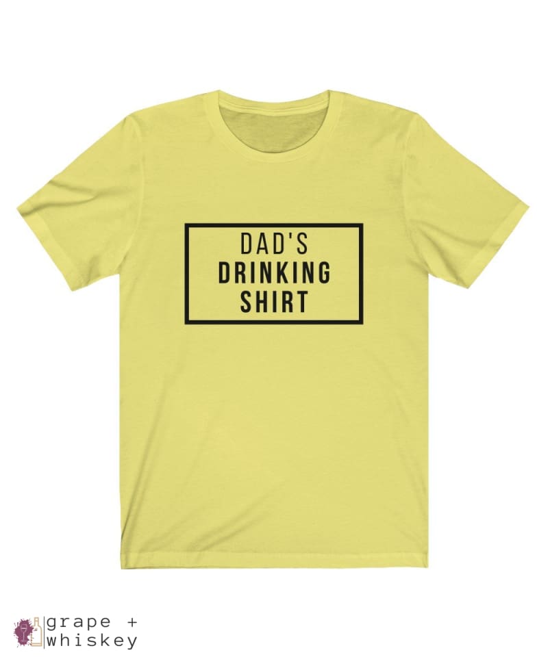 Dad's Drinking Shirt Short Sleeve T-shirt - Yellow / XL - Grape and Whiskey