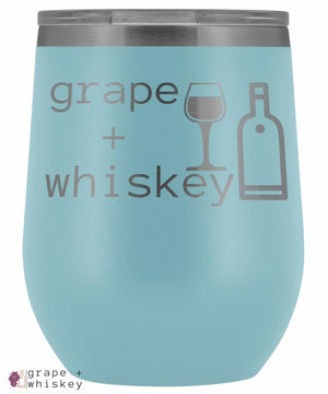 &quot;Grape + Whiskey&quot; 12oz Stemless Wine Tumbler with Lid - Light Blue - Grape and Whiskey