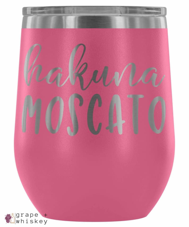 &quot;Hakuna Moscato&quot; 12oz Stemless Wine Tumbler with Lid -  - Grape and Whiskey