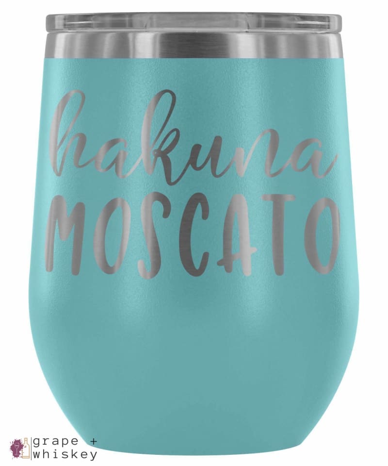 &quot;Hakuna Moscato&quot; 12oz Stemless Wine Tumbler with Lid - Light Blue - Grape and Whiskey