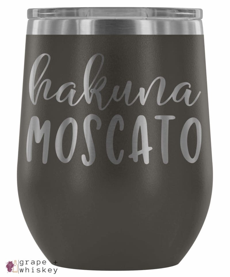 &quot;Hakuna Moscato&quot; 12oz Stemless Wine Tumbler with Lid - Pewter - Grape and Whiskey