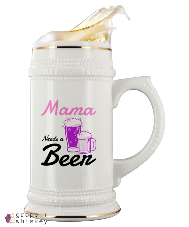 &quot;Mama Needs a Beer&quot; 22oz Beer Stein -  - Grape and Whiskey