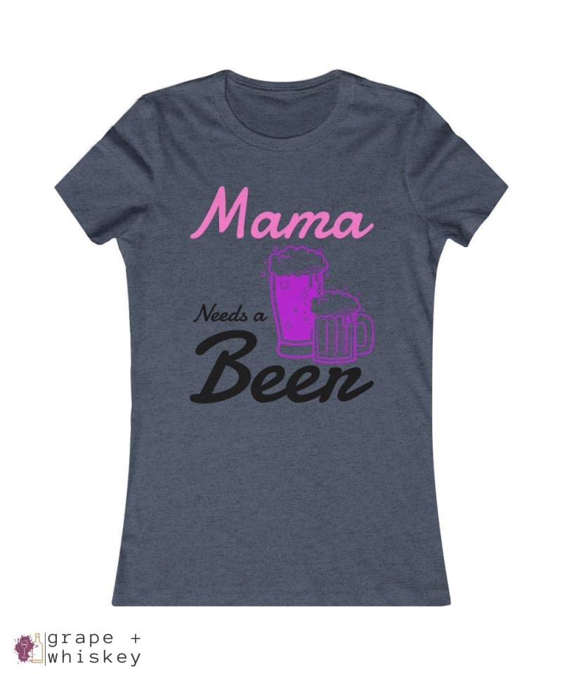 &quot;Mama Needs a Beer&quot; Women's Favorite Slim-fit Tee - Heather Navy / 2XL - Grape and Whiskey