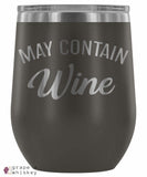 &quot;May Contain Wine&quot; 12oz Stemless Wine Tumbler with Lid - Pewter - Grape and Whiskey