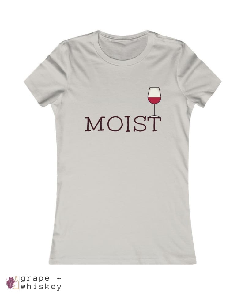 &quot;MOIST&quot; Women's Favorite Slim-fit Tee - Silver / 2XL - Grape and Whiskey