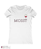 &quot;MOIST&quot; Women's Favorite Slim-fit Tee - White / 2XL - Grape and Whiskey