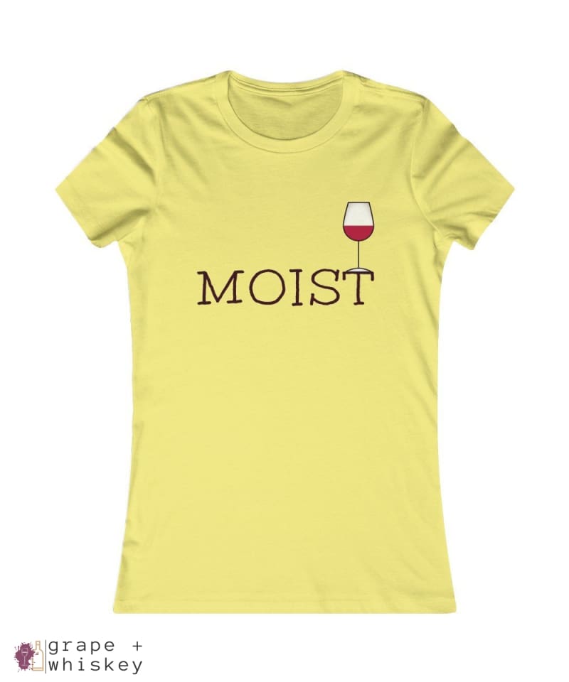 &quot;MOIST&quot; Women's Favorite Slim-fit Tee - Yellow / 2XL - Grape and Whiskey