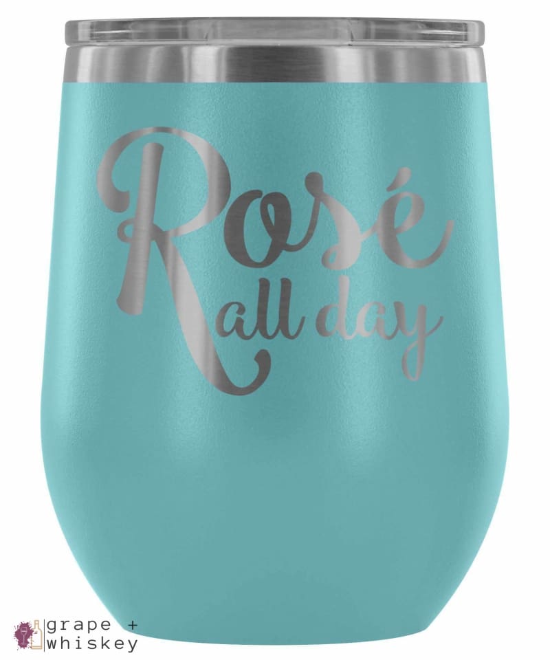 &quot;Rose All Day&quot; 12oz Stemless Wine Tumbler with Lid - Light Blue - Grape and Whiskey