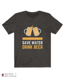 Save Water Drink Beer Short Sleeve T-shirt - Black Heather / 2XL - Grape and Whiskey