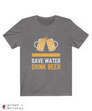 Save Water Drink Beer Short Sleeve T-shirt - Deep Heather / 2XL - Grape and Whiskey
