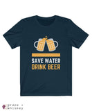 Save Water Drink Beer Short Sleeve T-shirt - Navy / 2XL - Grape and Whiskey