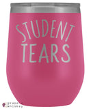 Student Tears 12oz Stemless Wine Tumbler with Lid - Pink - Grape and Whiskey