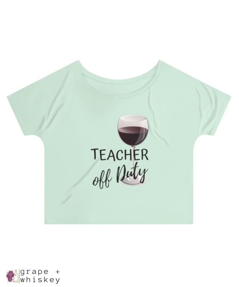 Teacher Off Duty Women's Slouchy top - 2XL / Mint - Grape and Whiskey