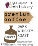 Whiskey Flavored Coffee from Brazil -  - Grape and Whiskey