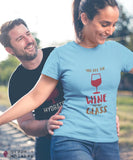 &quot;You are the Wine to my Glass&quot; Short Sleeve Tee - Baby Blue / L - Grape and Whiskey