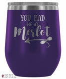&quot;You Had me at Merlot&quot; 12oz Stemless Wine Tumbler with Lid - Purple - Grape and Whiskey